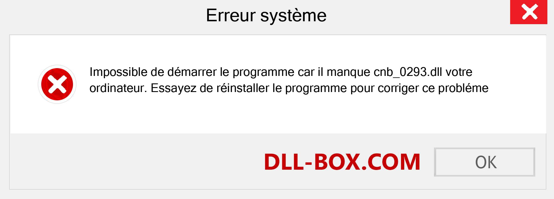 Le fichier cnb_0293.dll est manquant ?. Télécharger pour Windows 7, 8, 10 - Correction de l'erreur manquante cnb_0293 dll sur Windows, photos, images